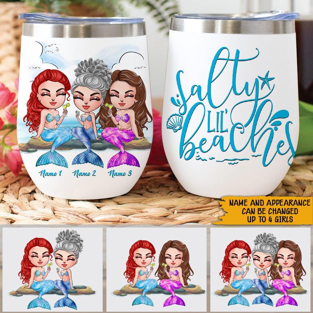 Mermaid Custom Wine Tumbler Salty Lil Beaches Personalized Best Friend Gift