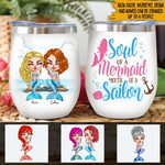 Mermaid Custom Wine Tumbler Soul Of A Mermaid Mouth of A Sailor Personalized Gift For Best Friend - PERSONAL84