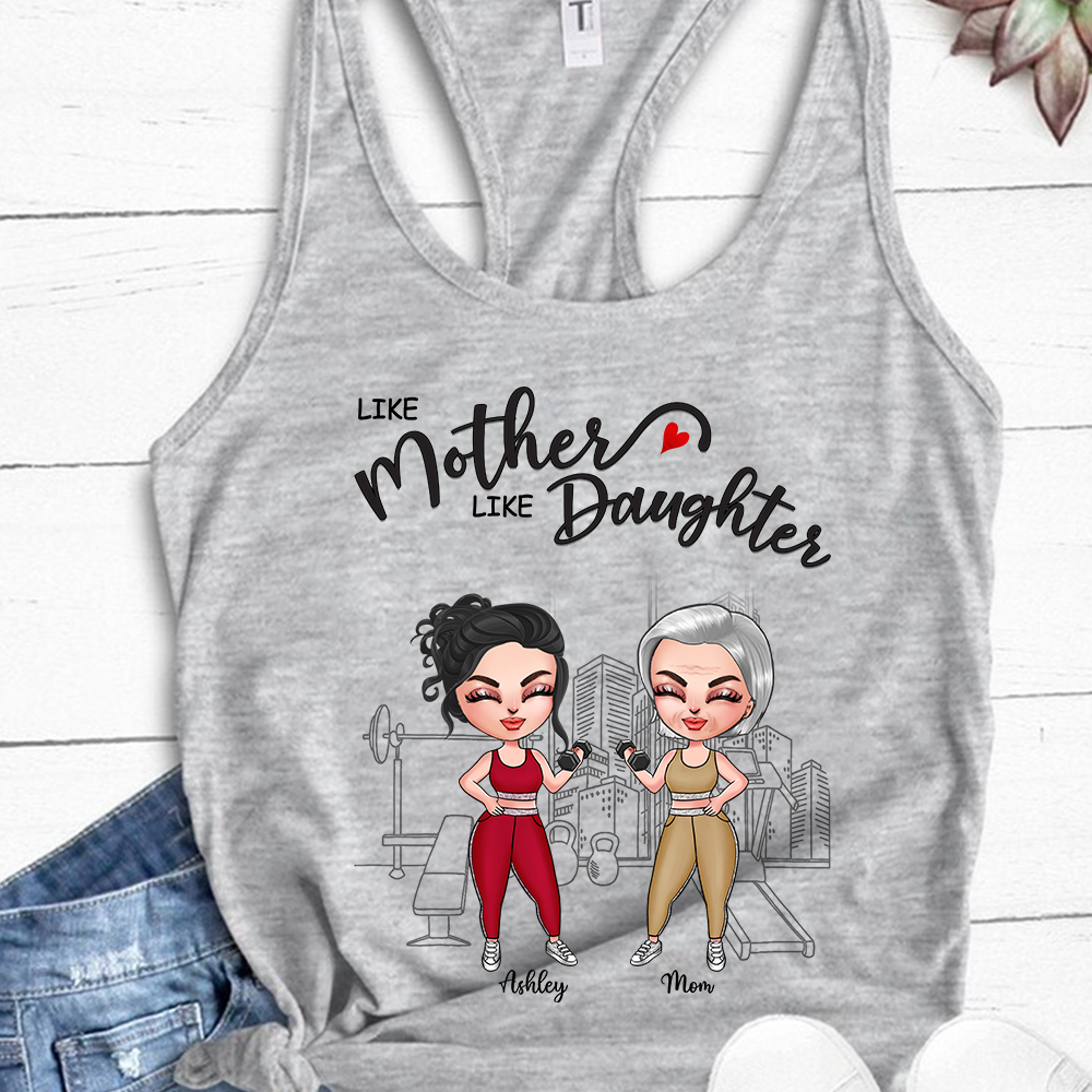 Gym Custom Tank Top Like Mother Like Daughter Personalized Gift