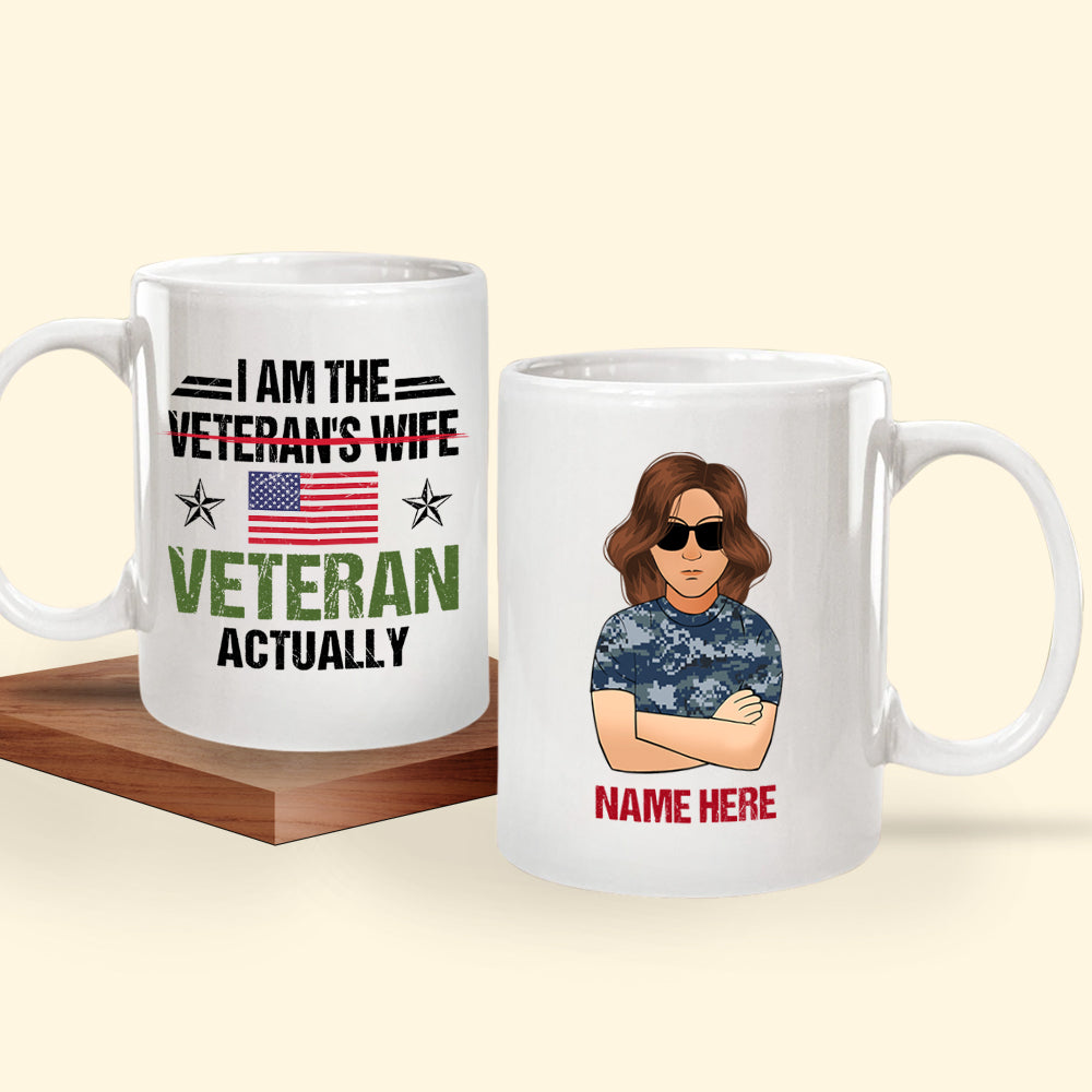 Female Veteran Custom Mug I'm Not Veteran's Wife Personalized Gift