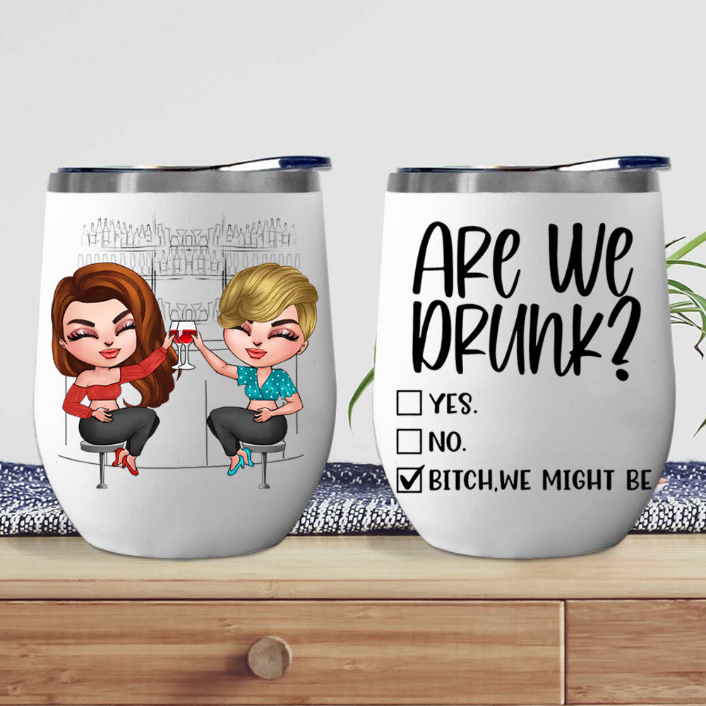 Bestie Custom Wine Tumbler Best Bitches Personalized Gift - PERSONAL84