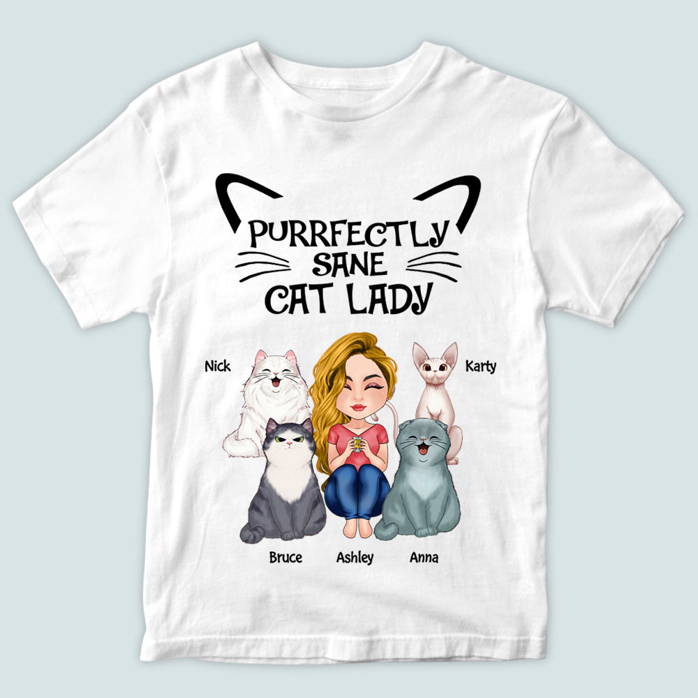 Cat Mom Custom Shirt Purfectly Sane Cat Lady Personalized Gift