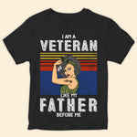 Female Veteran Custom Shirt I Am A Veteran Like My Mother Before Me Personalized Gift