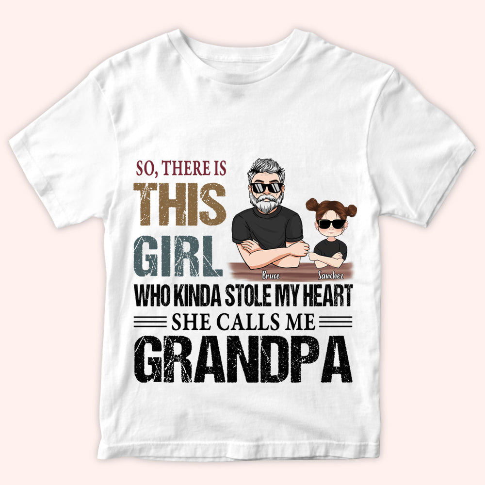 Grandpa And Grandkid Custom Shirt There's This Girl Who Kinda Stole My Heart Personalized Gift