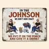 Home Bar Custom Metal Sign We Don&#39;t Hide Crazy Put It On Give It A Drink Personalized Gift
