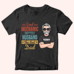 Dad Custom Shirt Good Mechanic Better Husband The Best Dad Personalized Gift