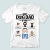 Dog Custom Shirt Best Dog Dad Ever Personalized Father&#39;s Day Gift