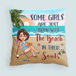 Beach Girl Custom Pillow Some Girls Are Born With The Beach Personalized Gift