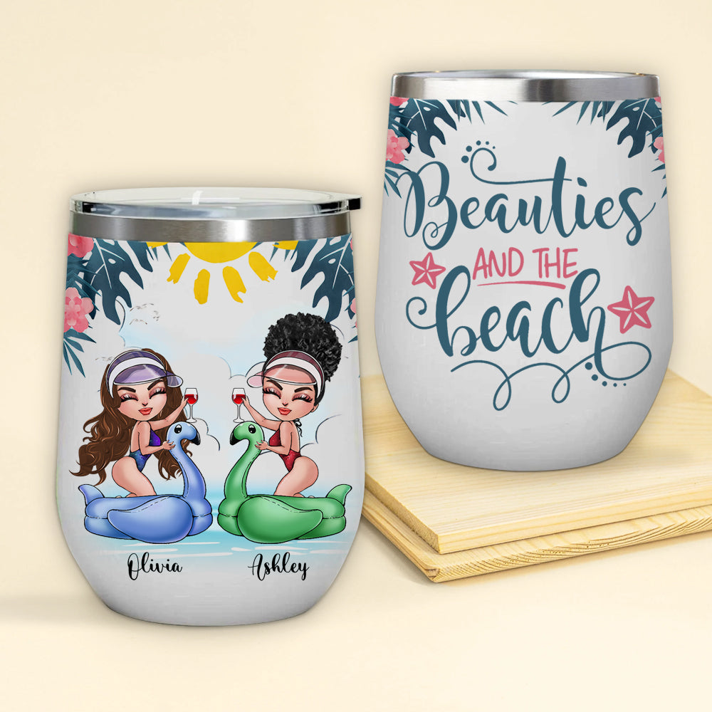 Bestie Custom Wine Tumbler Beaties And The Beach Summer Personalized Best Friend Gift