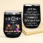 Witch Custom Wine Tumbler We're Sage Hood And Wish A Mufuka Would Personalized Gift