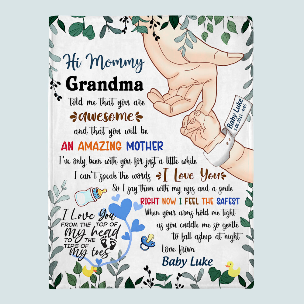 First Mother's Day Custom Blanket Grandma Told Me That You Are Awesome Mommy Personalized Gift