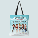 Bestie Custom Tote Bag Look Out Here We Come Travel Personalized Best Friend Gift