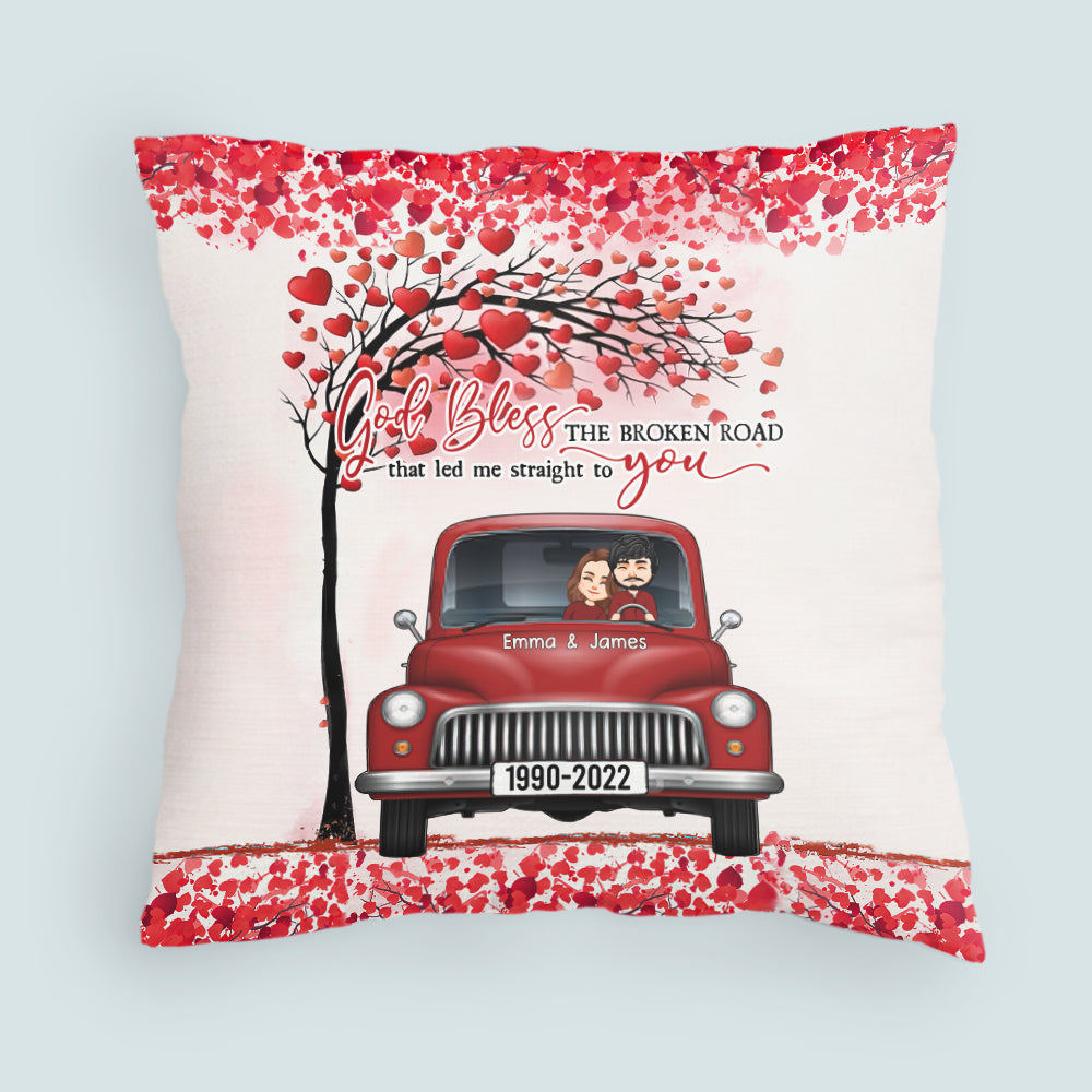 Couple Custom Pillow God Blessed The Broken Road That Led Me Straight To You Personalized Gift