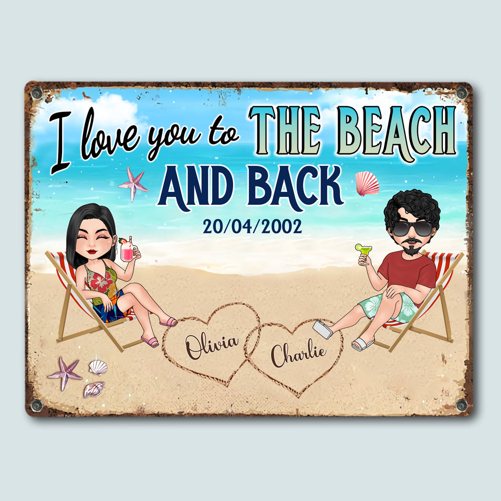 Couple Custom Metal Sign I love You To The Beach And Back Personalized Gift