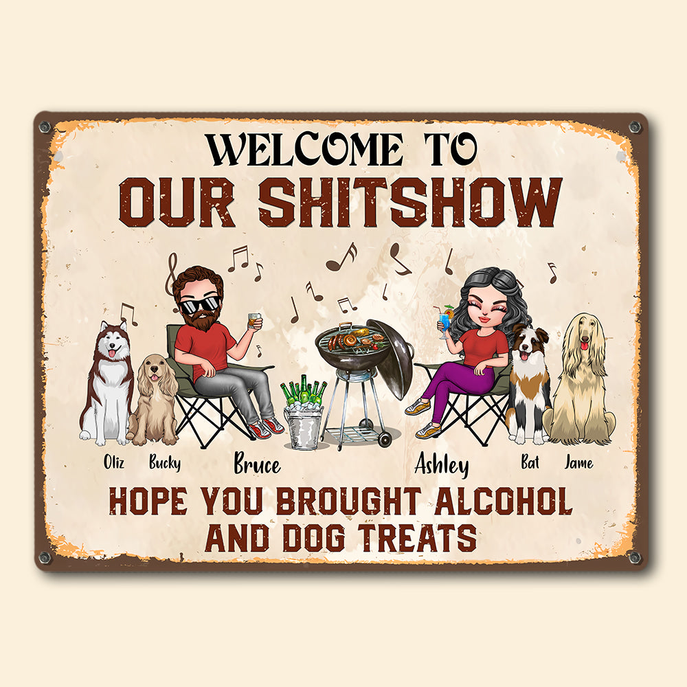 Dog Custom Metal Sign Welcome To Our Shitshow Personalized Gift