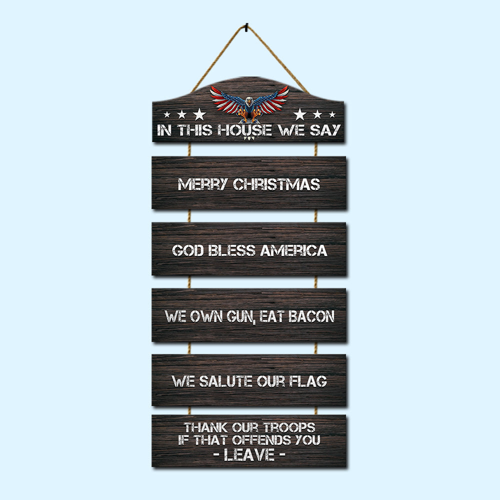 Veteran Custom Wooden Sign In This House We Salute Our Flag Personalized Gift
