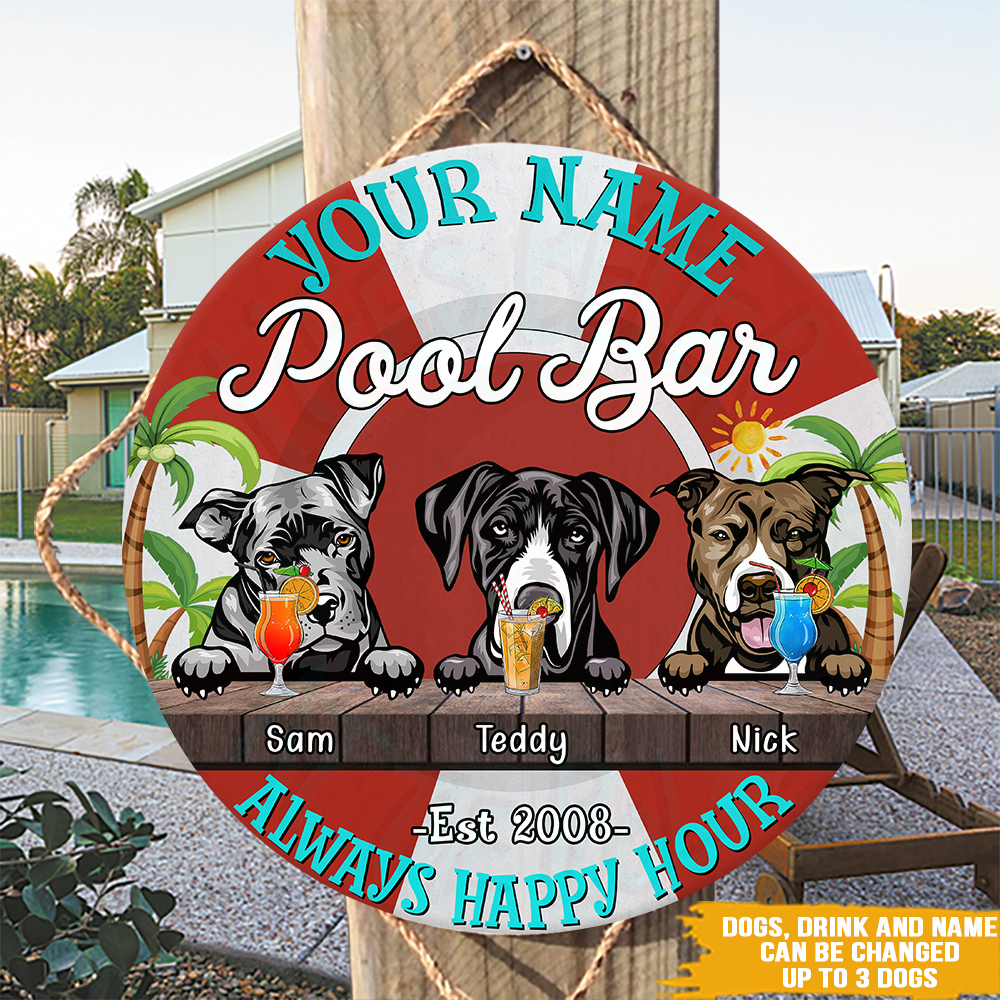 Dog Custom Sign Pool Bar Always Happy Hour Personalized Gift
