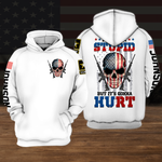 Veteran Custom All Over Printed Shirt I Can Fix Stupid But It's Gonna Hurt Personalized Gift