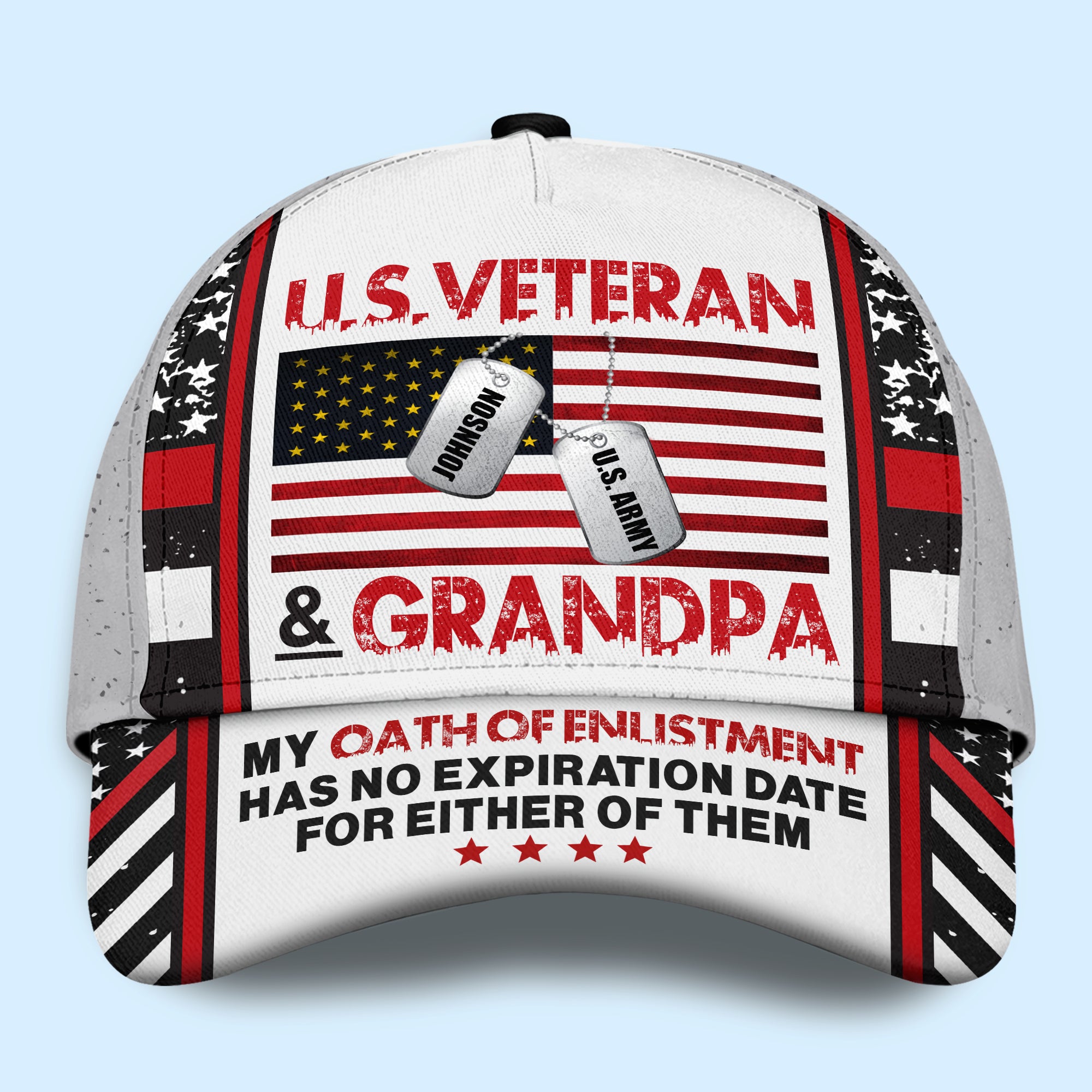 Veteran Custom Cap U.S Veteran & Grandpa My Oath Of Enlistment Has No Expiration Date For Either Of Them Personalized Gift