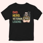 Veteran Custom Shirt Dad Hero Veteran Legend Personalized Gift for Father's Day