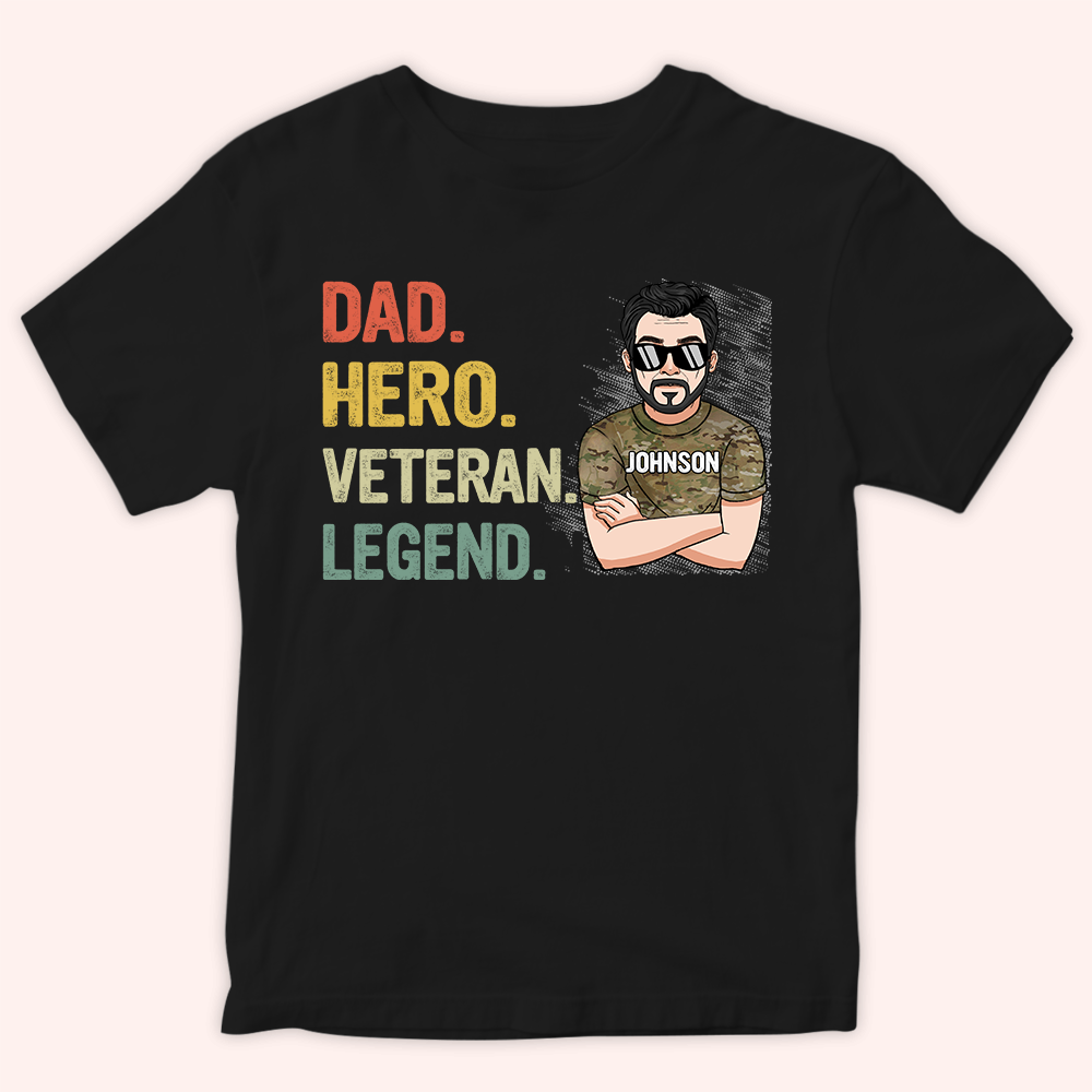 Veteran Custom Shirt Dad Hero Veteran Legend Personalized Gift for Father's Day
