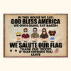 Veteran Custom Poster In This House We Say Personalized Gift