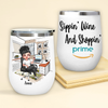 Custom Wine Tumbler Sippin Wine And Shoppin Prime Personalized Gift