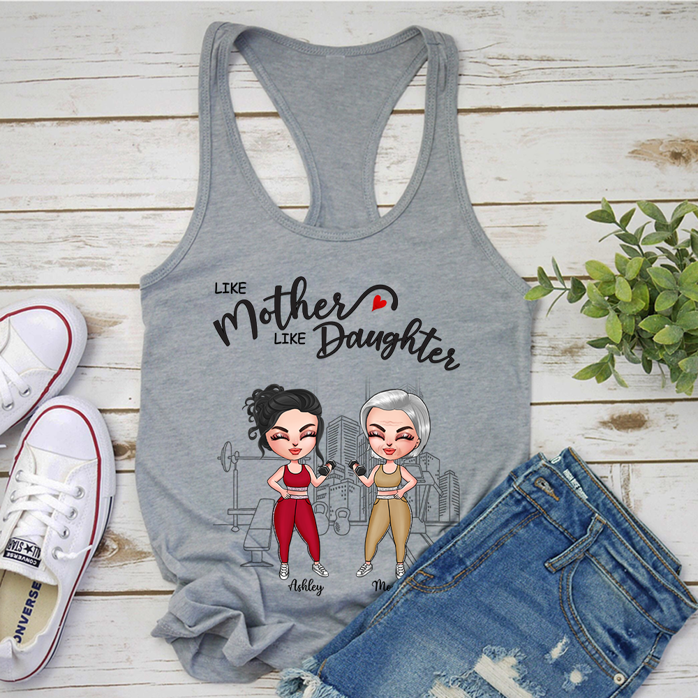 Gym Custom Tank Top Like Mother Like Daughter Personalized Gift