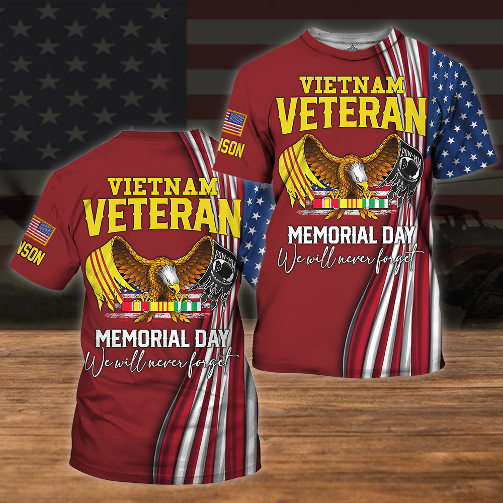 Vietnam Veteran Custom All Over Printed Shirt We Will Never Forget Personalized Gift for Memorial Day