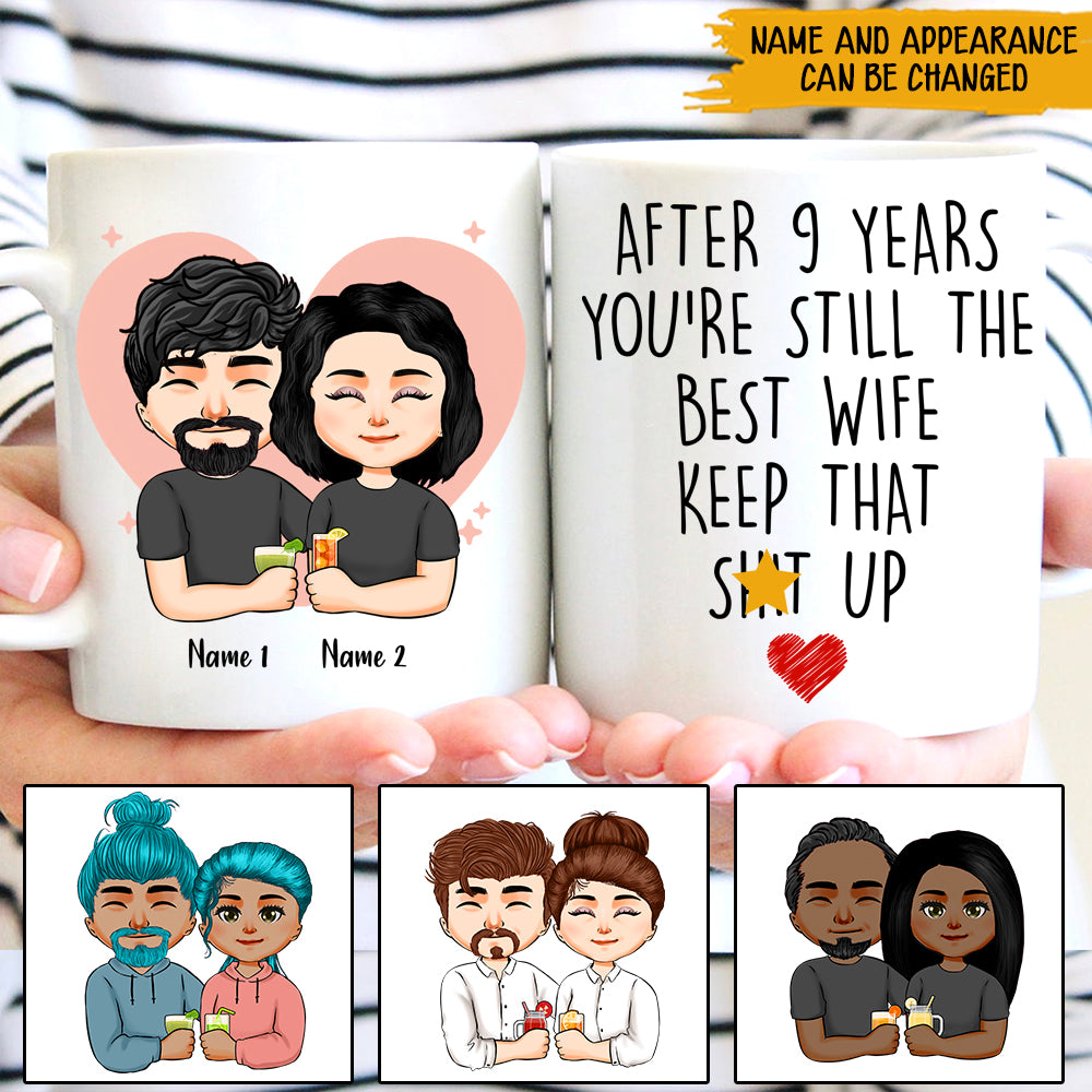 Couple Custom Mug After Years You're Still The Best Wife Keep That Shit Up Personalized Gift For Her