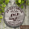 Camping Custom Sign An Old Camper And The Spark Of His Life Lives Here Personalized Gift