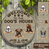 Dog Custom Sign Welcome To The Dog&#39;s House Personalized Gift