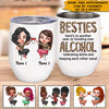 Bestie Custom Wine Tumbler Here&#39;s To Another Year Of Bonding Over Alcohol Tolerating Idiots Funny Personalized Best Friend Gift