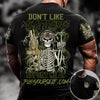 Veteran Custom Shirt Don&#39;t Like My Attitude Report Me At Fuckyourself.com Personalized Gift