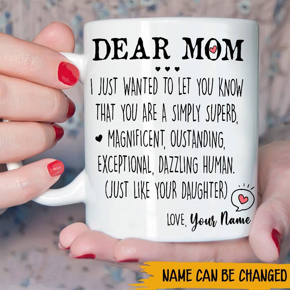 Mom Custom Mug Just Like Your Daughter Funny Personalized Mother's Day Gift - PERSONAL84