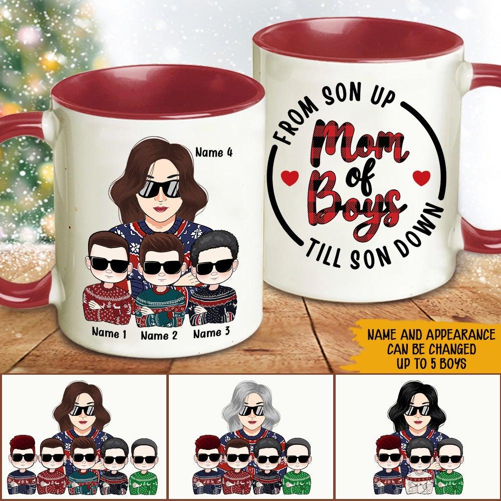 Mom Of Boys Custom Mug From Son Up Till Son Down Personalized Gift