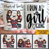 Mom Of Girls Custom Mug I Run A Girl Gang Personalized Gift - PERSONAL84