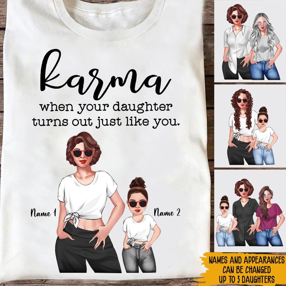 Mother And Daughter Custom Shirt When Your Daughter Turns Out Just Like You Personalized Gift For Mom - PERSONAL84
