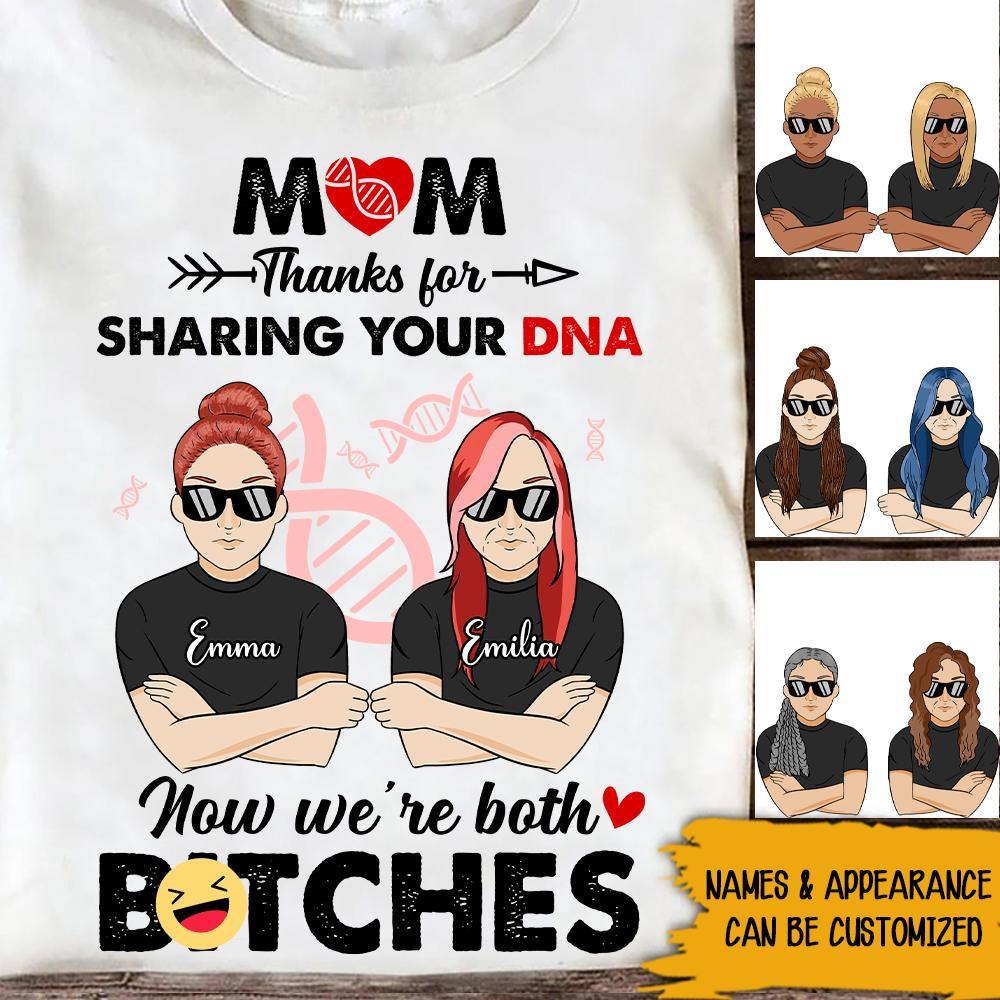 Mother & Daughter Custom T Shirt We're Both Bitches Personalized Gift - PERSONAL84