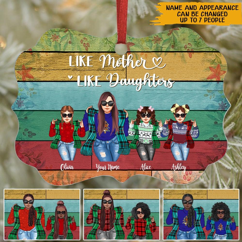 Mother Custom Ornament Like Mother Like Daughters Christmas Personalized Gift - PERSONAL84