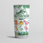 Mother Custom Tumbler Motherhood Is Like A Walk In The Park Personalized Gift - PERSONAL84