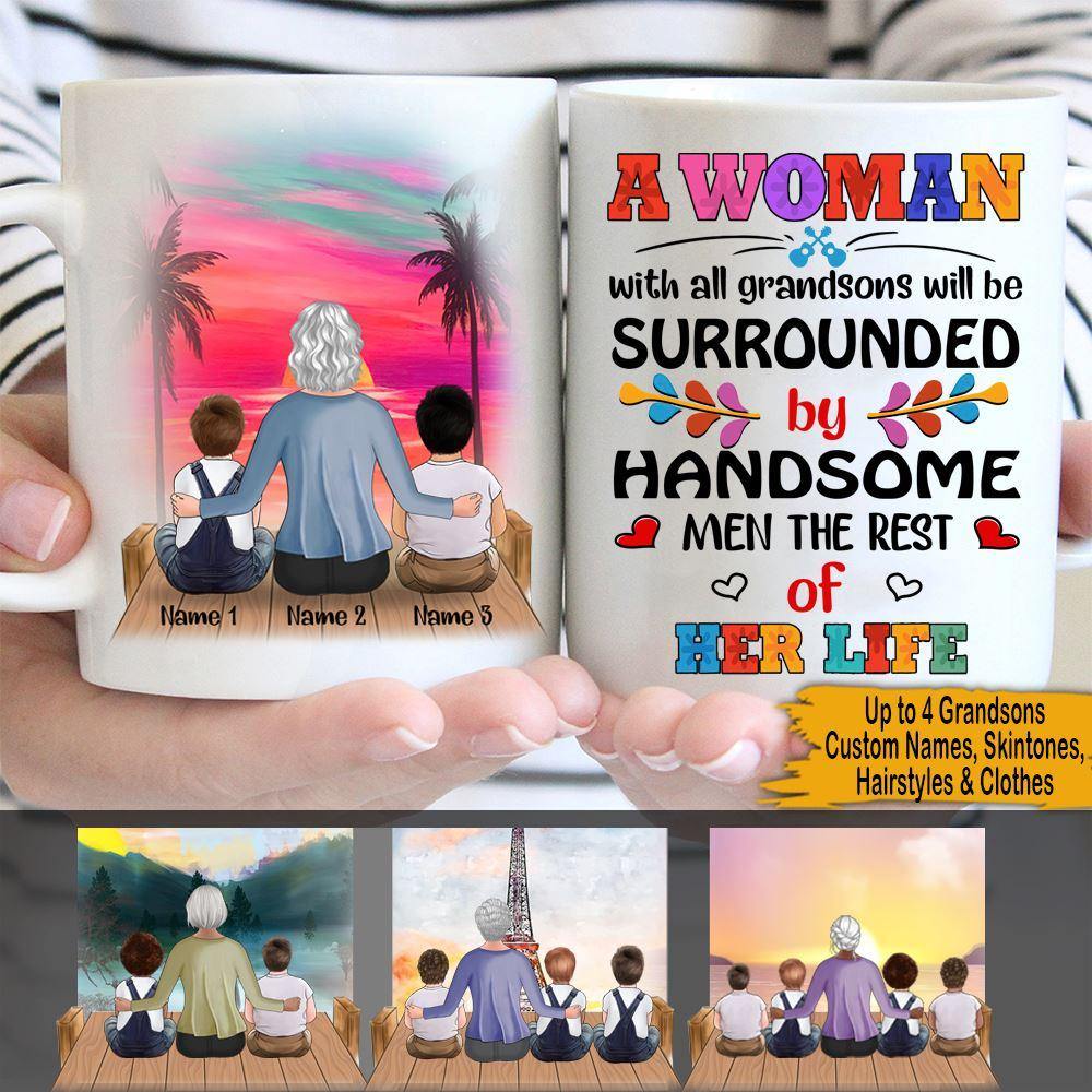 Mother's Day Custom Mug A Women With All Grandsons Personalized Gift - PERSONAL84