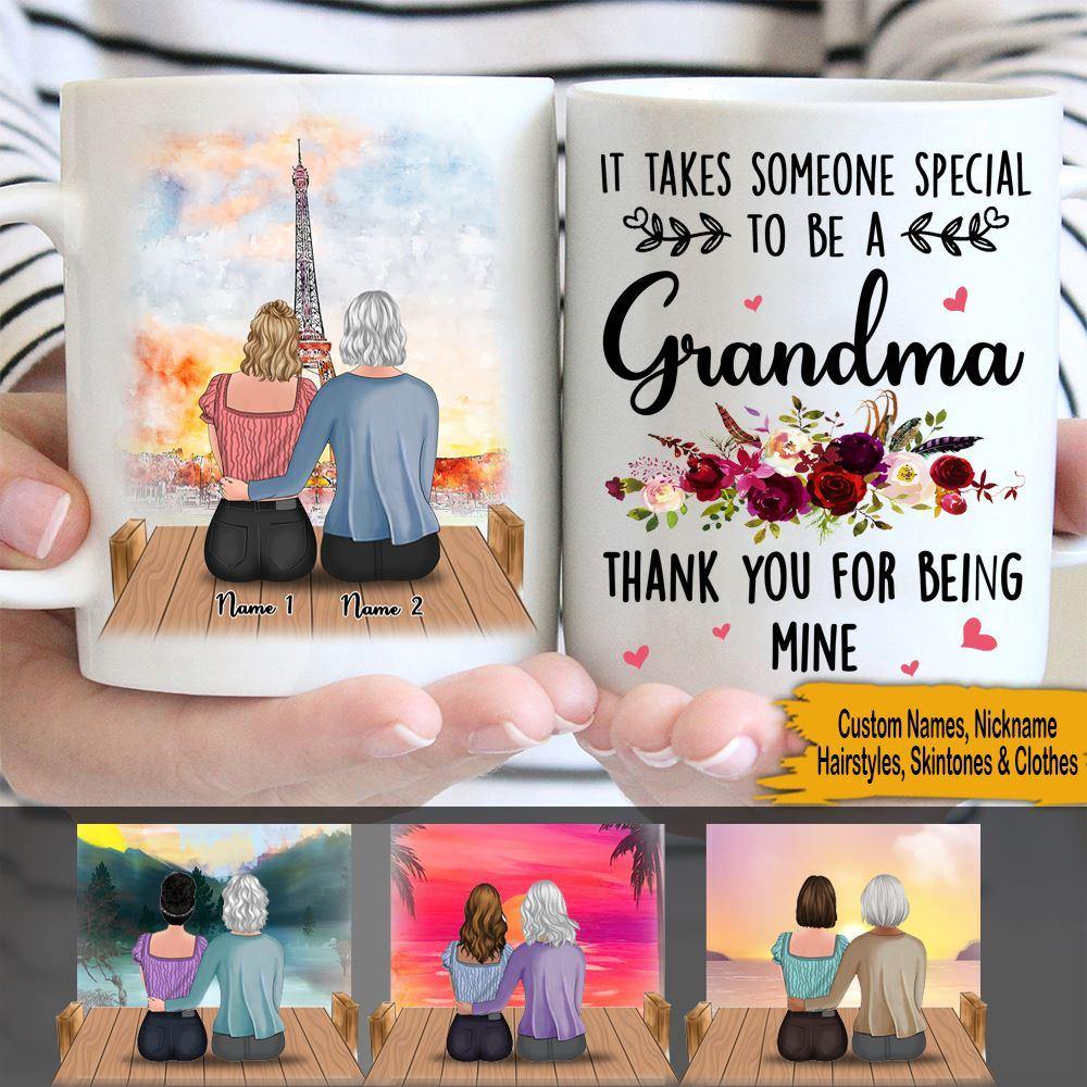 Mother's Day Custom Mug It Takes Someone Special To Be A Grandma Personalized Gift - PERSONAL84