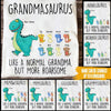 Mother&#39;s Day Custom T Shirt Grandmasaurus Like A Normal Grandma More Roarsome Personalized Gift - PERSONAL84