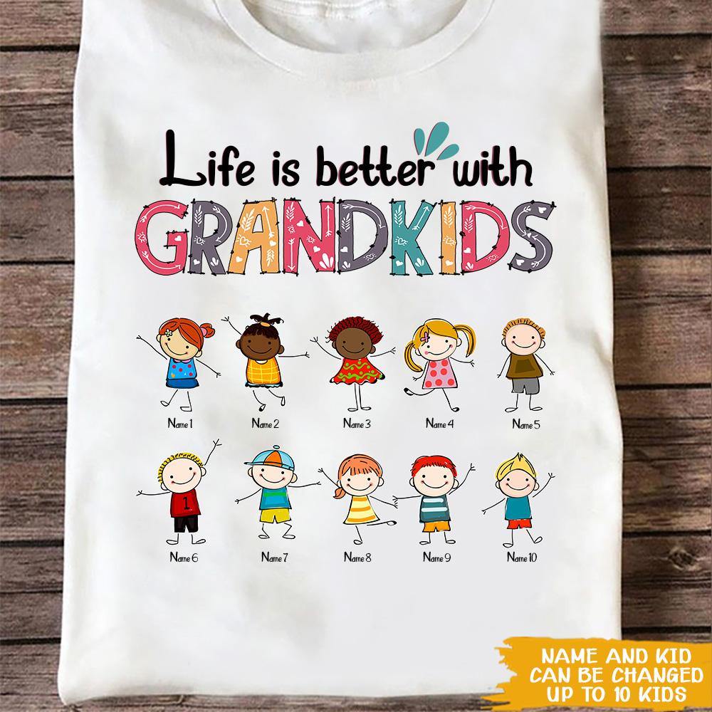 Mother s Day Custom T Shirt Life Is Better With Grandkids