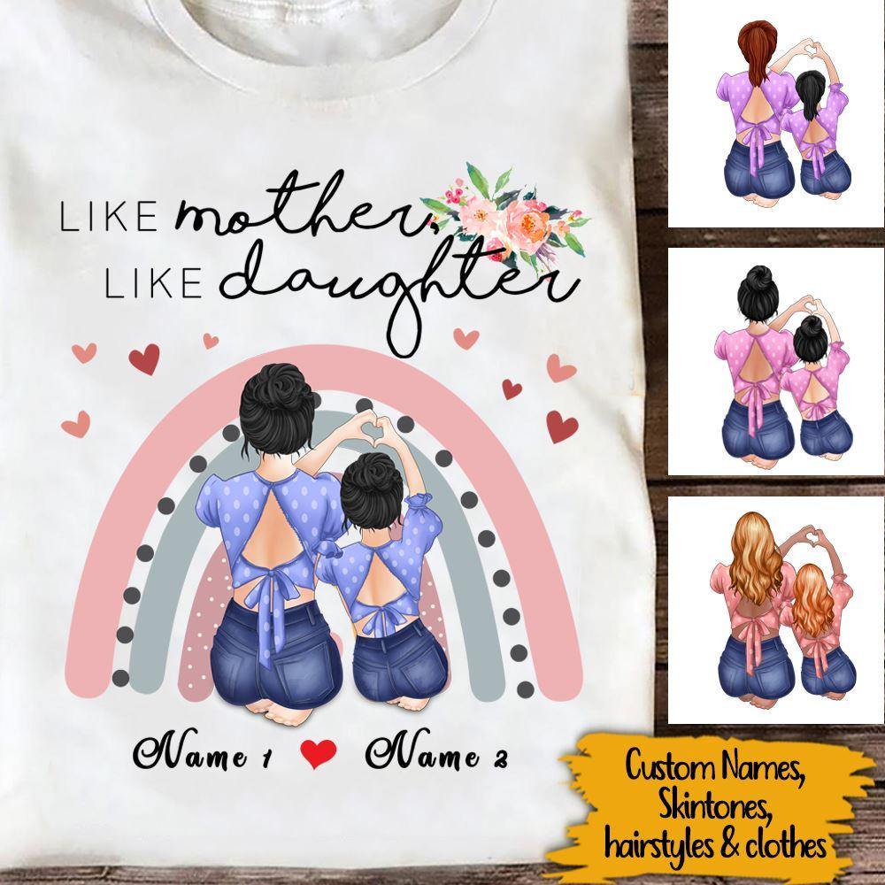 Mother's Day Custom T Shirt Like Mother Like Daughter Personalized Gift - PERSONAL84