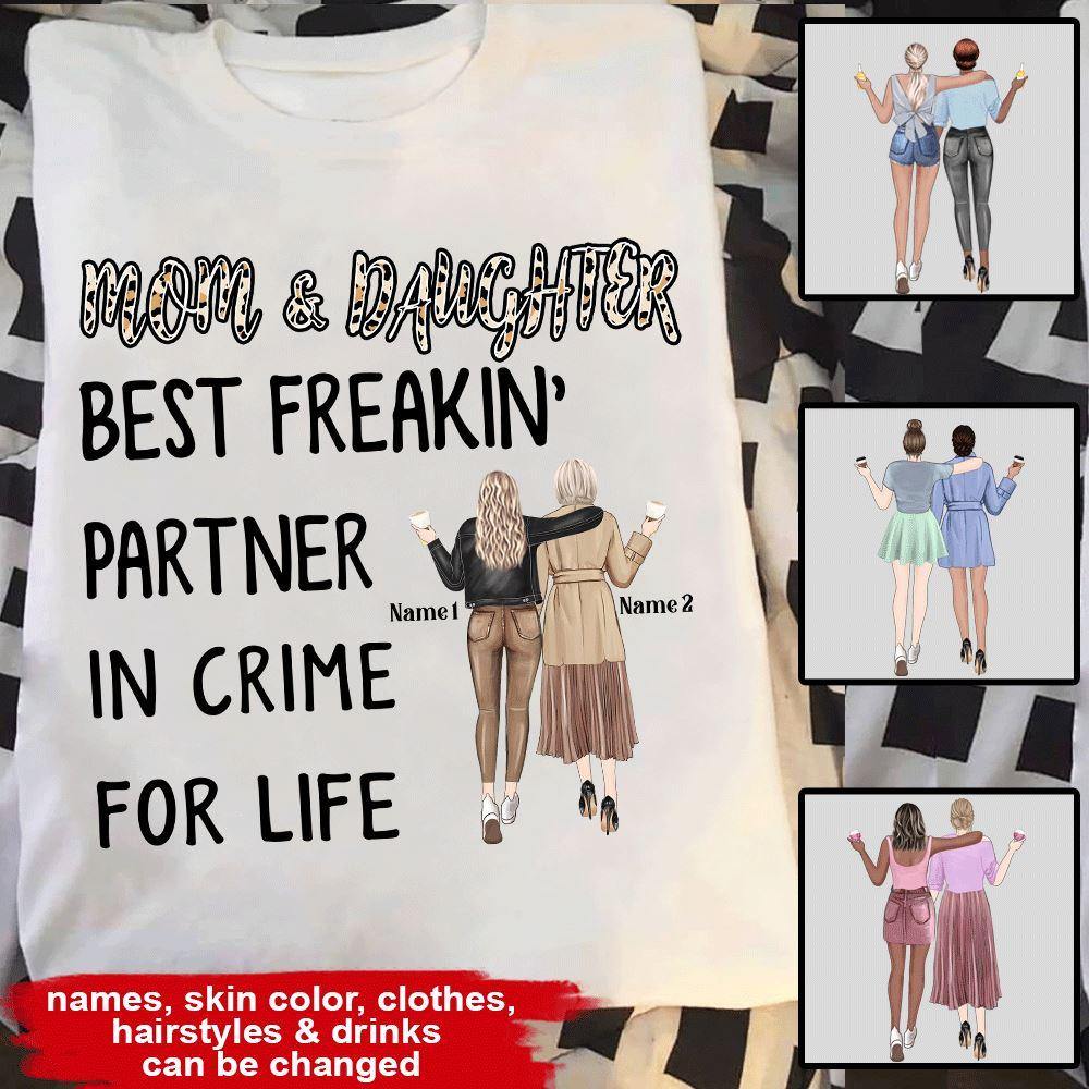 Mother's Day Custom T Shirt Mom & Daughter Best Partner Ever Personalized Gift - PERSONAL84