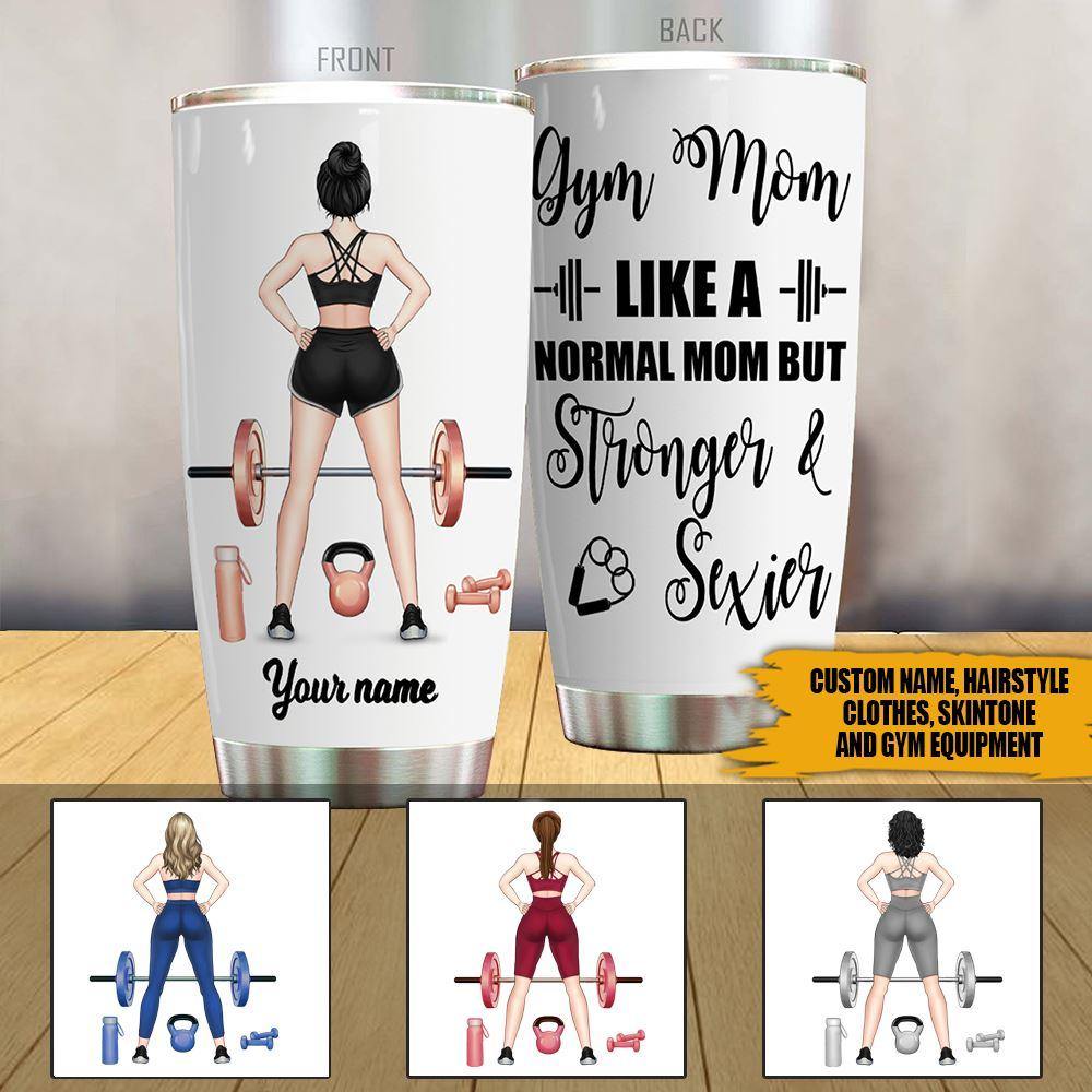 Mother's Day Custom Tumbler Gym Mom Personalized Gift - PERSONAL84