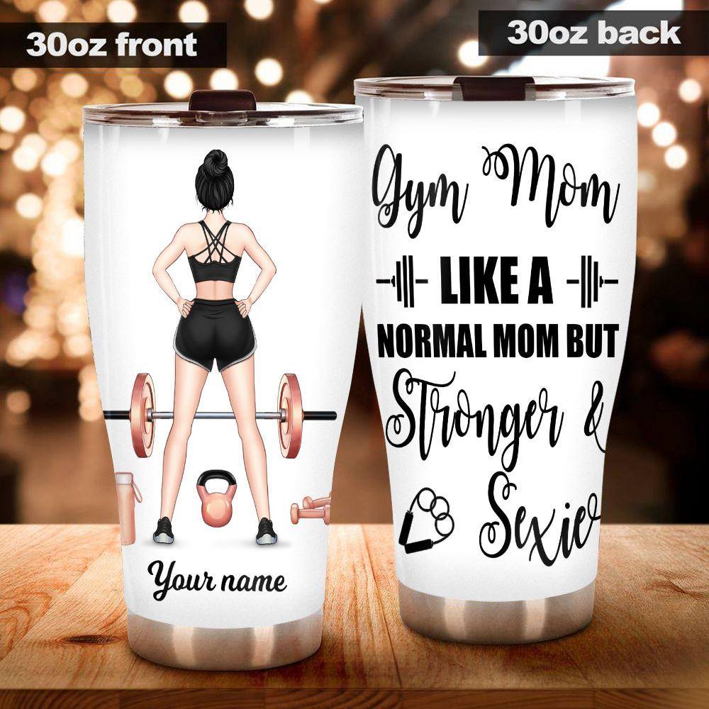 Mother's Day Custom Tumbler Gym Mom Personalized Gift - PERSONAL84