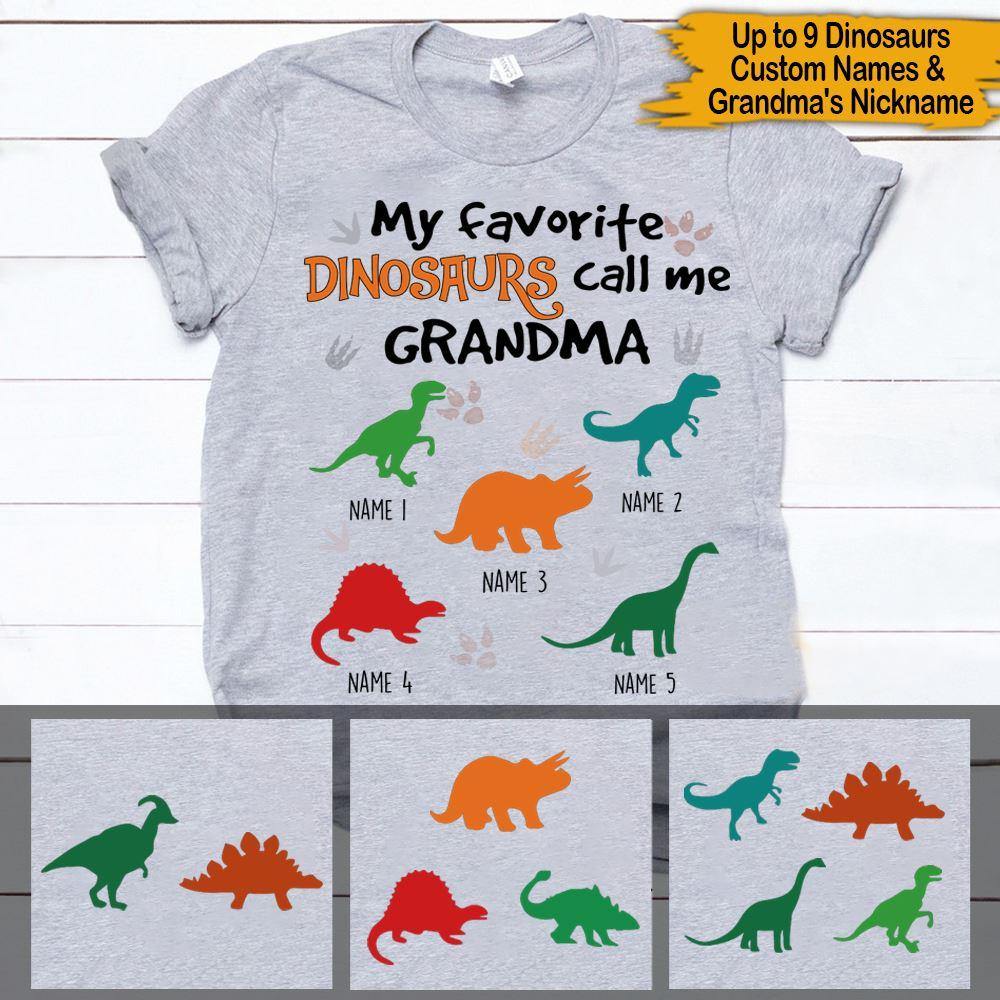 Mother's Day Dinosaurs Custom T Shirt My Favorite Dinosaurs Call Me Grandma Personalized Gift - PERSONAL84